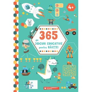 365 de jocuri educative pentru băieței (4 ani +)