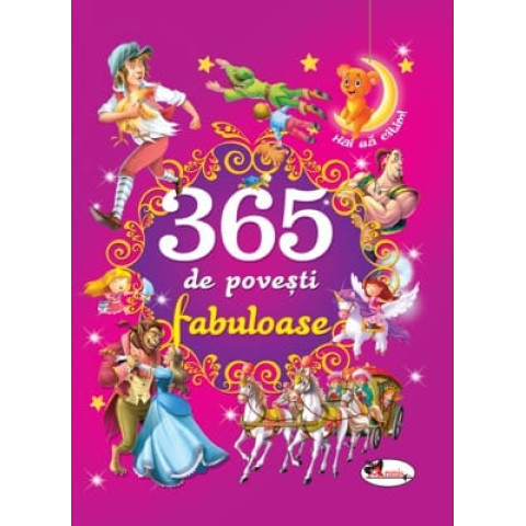 365 de povești fabuloase