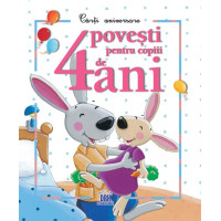 4 povești pentru copiii de 4 ani