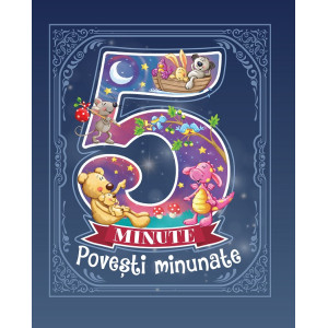 5 minute. Povești minunate