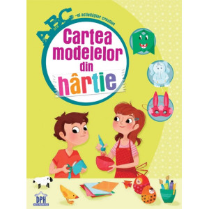 ABC. Cartea modelelor din hârtie