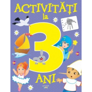 Activități la 3 ani