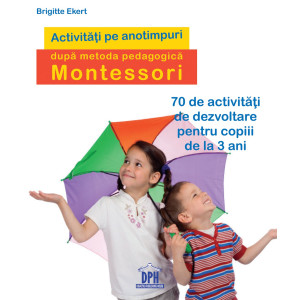 Activități pe anotimpuri după metoda pedagogică Montessori