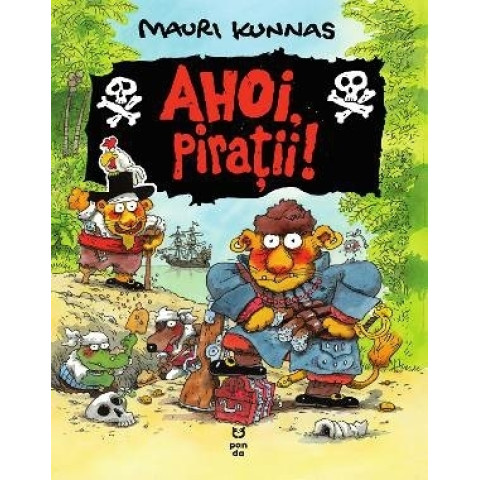 Ahoi, piratii! Mauri Kunnas