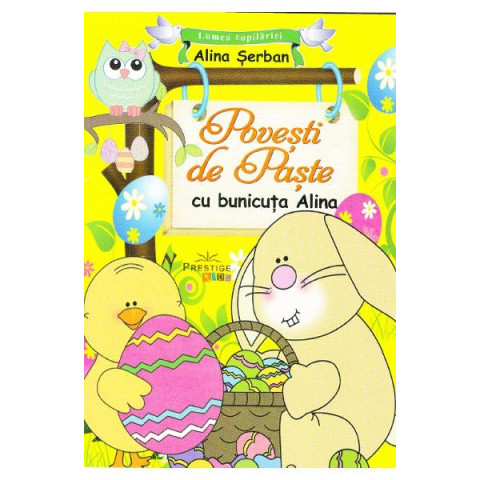 Povești de Paște cu bunicuța Alina