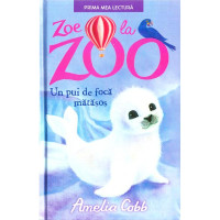 Zoe la zoo. Un pui de focă mătăsos