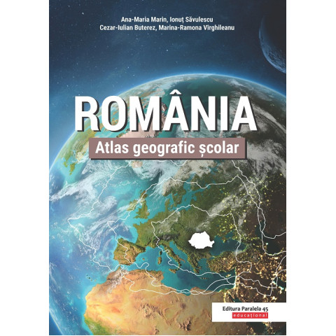 România. Atlas geografic şcolar