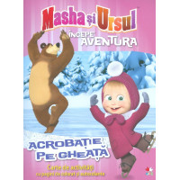 Masha și Ursul începe aventură. Acrobație pe gheață