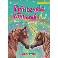 Prințesele din Ponilandia. Aventura unicornului