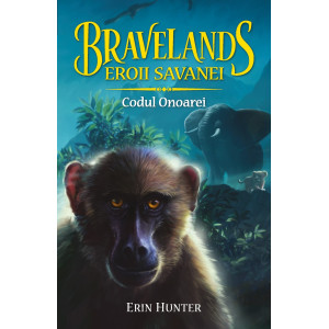 BRAVELANDS – EROII SAVANEI. Vol. II: Codul Onoarei