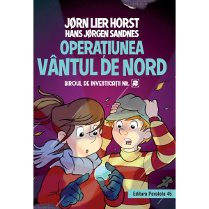 Biroul de investigații nr. 2. Operațiunea Vântul de nord (ediție cartonată)