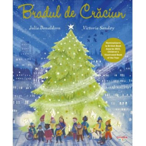 Bradul de Crăciun. Julia Donaldson