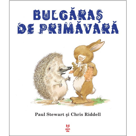 Bulgăraș de primăvară. Paul Stewart, Chris Riddell