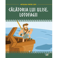 Mitologia. Călătoria lui Ulise. Lotofagii