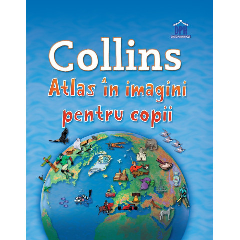 Collins: Atlas în imagini pentru copii