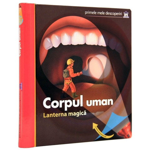 Corpul uman-Lanterna magică