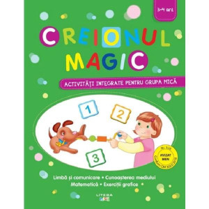 Creionul magic. Activități integrate pentru grupa mică