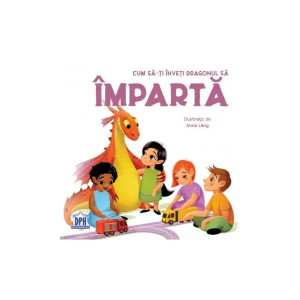 Cum să-ți înveți dragonul să împartă