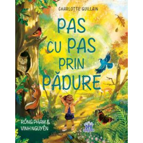 Pas cu pas prin pădure