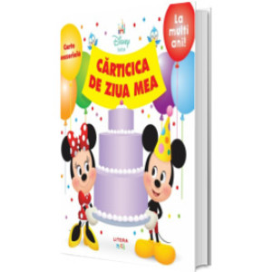 Disney Bebe. Cărticica de ziua mea. Carte senzoriala