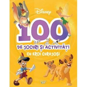 Disney. 100 de jocuri și activități cu eroi curajoși.