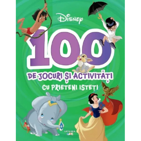 Disney. 100 de jocuri și activități cu prieteni isteți.