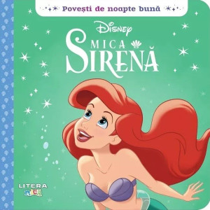 Disney. Povești de noapte bună. Mica Sirenă.