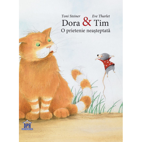 Dora & Tim. O prietenie neașteptată