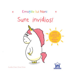 Emoțiile lui Noni - Sunt Invidios