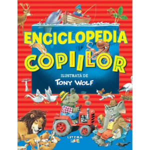 Enciclopedia copiilor. Tony Wolf