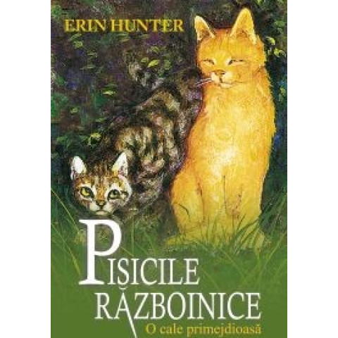 Pisicile Războinice. Cartea a V-a: O cale primejdioasă