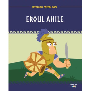 Mitologia. Eroul Ahile