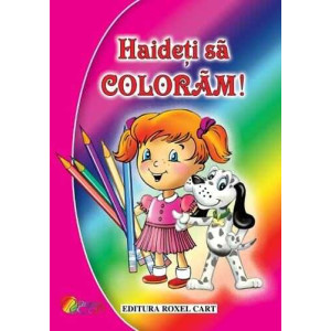 Haideți să colorăm – Pentru fetițe