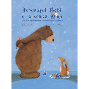 Iepurașul Bobi și ursoaica Mimi