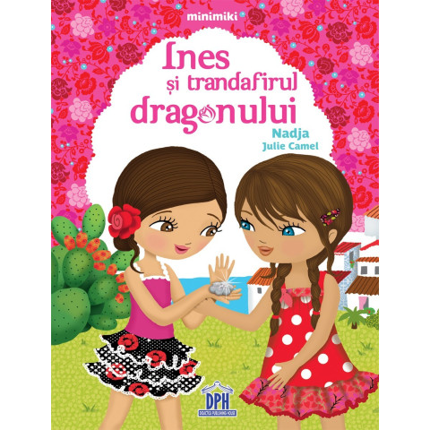 Ines și trandafirul dragonului