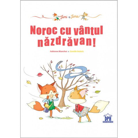 Jumi și Juma: Noroc cu vântul năzdrăvan!