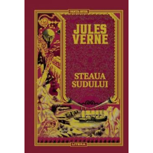 Jules Verne. Steaua Sudului.Jules Verne