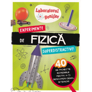 Laboratorul geniilor: Experimente de fizică superdistractive. Jonny Berliner