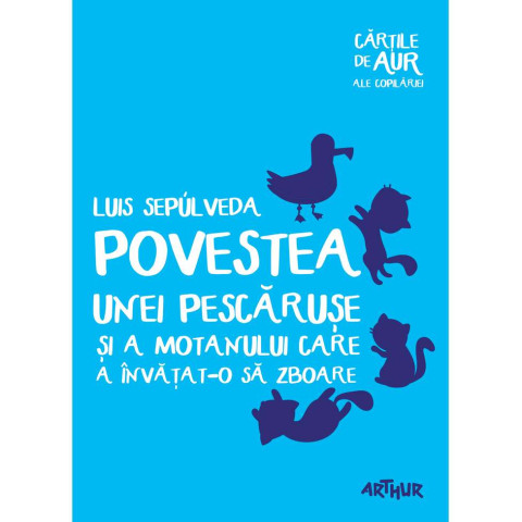 Povestea unei pescărușe și a motanului care a învățat-o să zboare