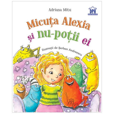 Micuța Alexia și nu-poții ei