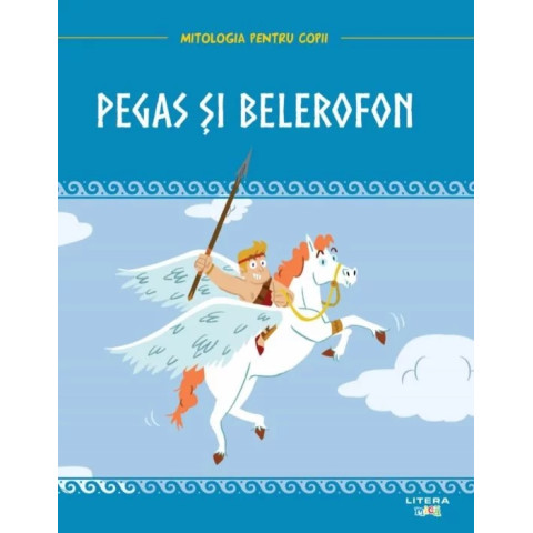 Mitologia. Pegas si Belerofon