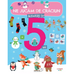 Ne jucăm de Crăciun. Activități la 5 ani