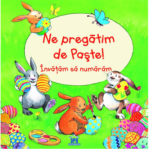 Ne pregătim de Paște - Învățăm să numărăm