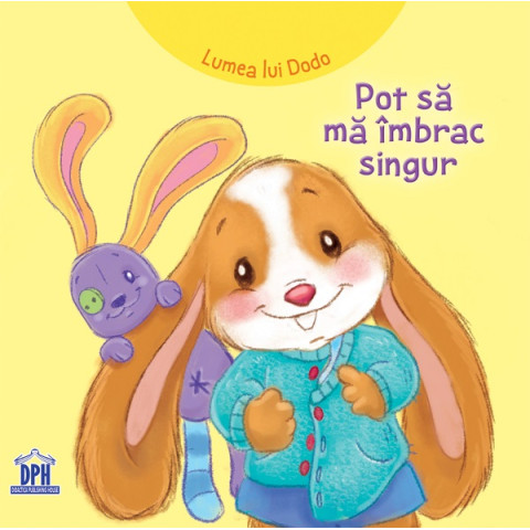 Lumea lui Dodo: Pot să mă îmbrac singur