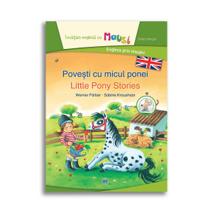 Povești cu micul ponei - Little Pony Stories - Bilingv