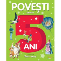 Povești pentru copii de 5 ani. Tony Wolf