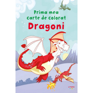 Prima mea carte de colorat. Dragoni. reeditare