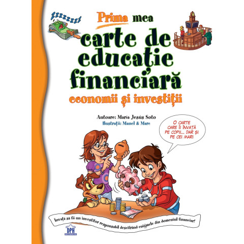 Prima mea carte de educație financiară