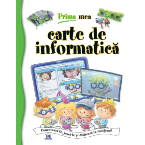 Prima mea carte de informatică