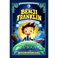Benji Franklin. Puștiul miliardar (vol. 2)